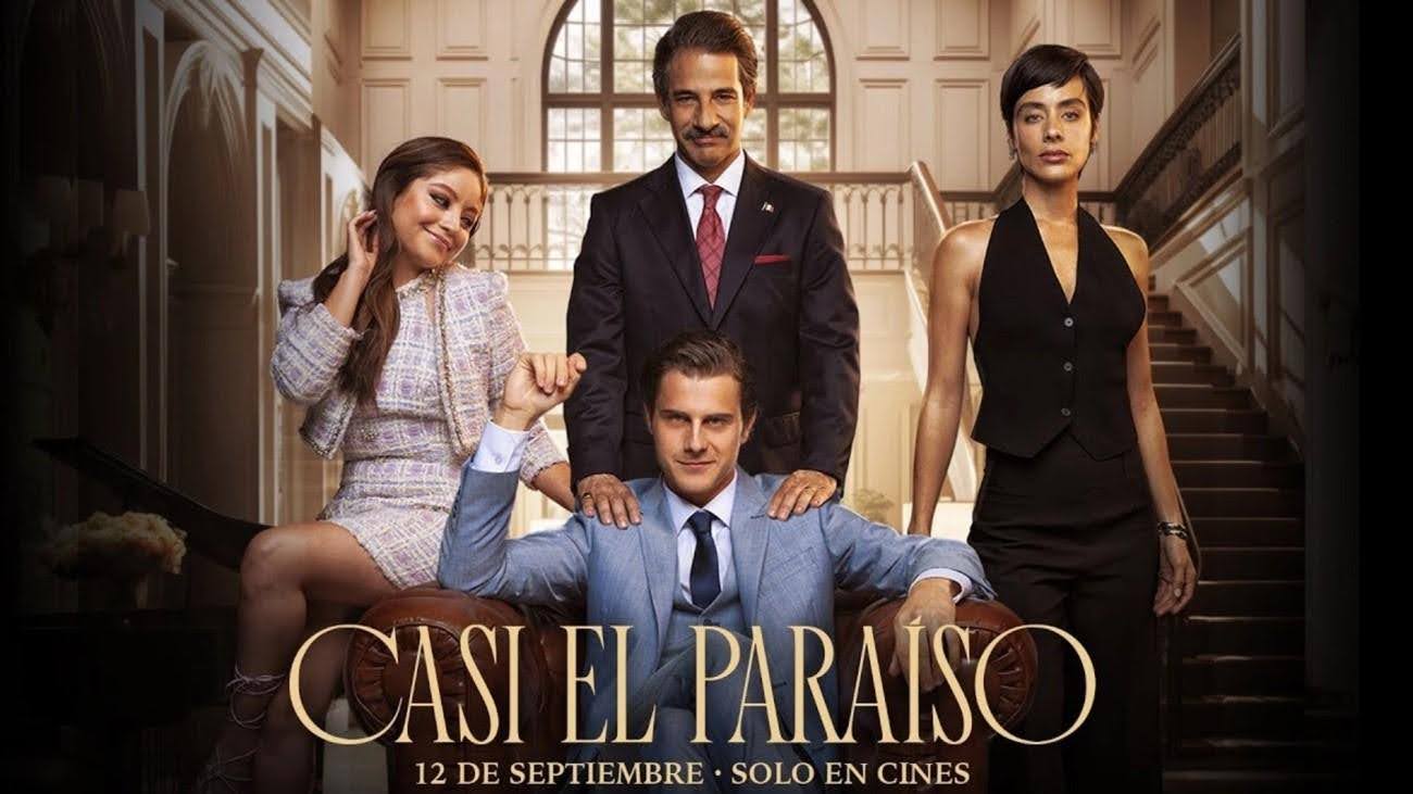 La coproducción de EFD “Casi el Paraíso” se estrena el 12 de septiembres en cines mexicanos