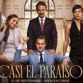 EFD’s co-production “Casi el Paraíso” opens in Mexican theaters on September 12