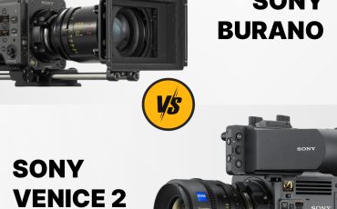 Sony Burano vs. Venice 2: ¿Cuál es la mejor opción para tu próxima producción?